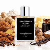 Gingerbread Dough Parfum für Fans von süßen Düften

Theodoros Kalotinis Gingerbread Dough mit Teig und Vanille

Gingerbread Dough 50ml Parfum kaufen Deutschland

Theodoros Kalotinis Gingerbread Dough süßer Winterduft

Gingerbread Dough Eau de Parfum mit Gebäck Akkord

Theodoros Kalotinis Gingerbread Dough Nischenparfum kaufen

Gingerbread Dough 50ml online bestellen Leon Absolute